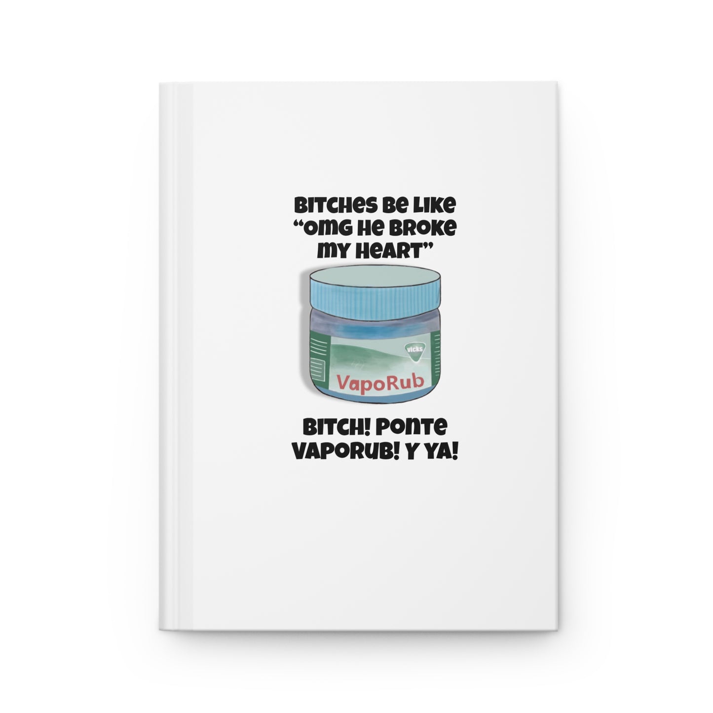 VapoRub Hardcover Journal Matte