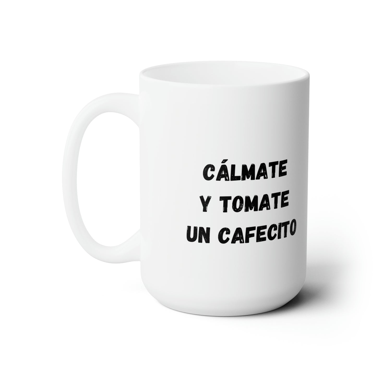 Cálmate Mug 15oz