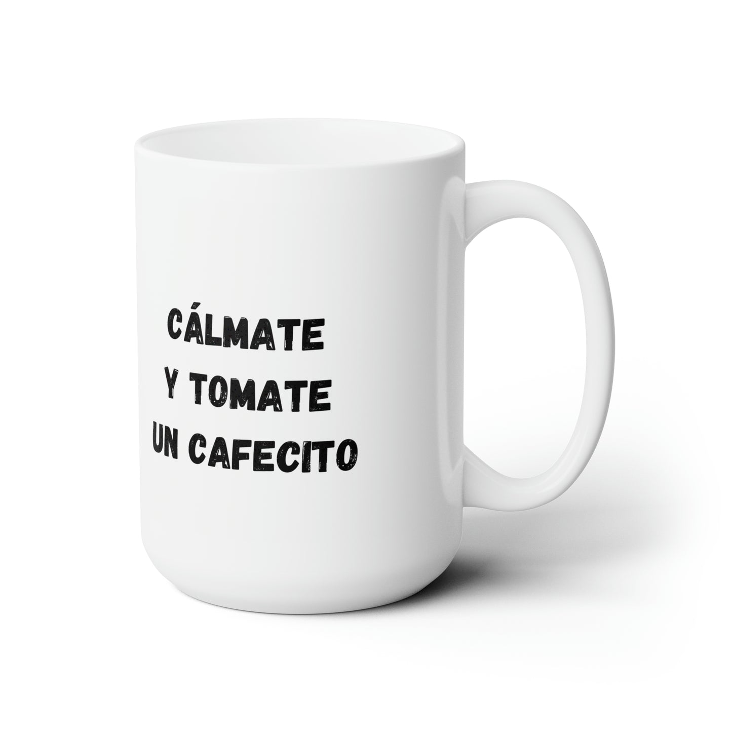 Cálmate Mug 15oz